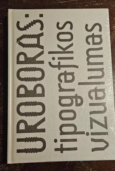 Uroboras: tipografikos vizualumas