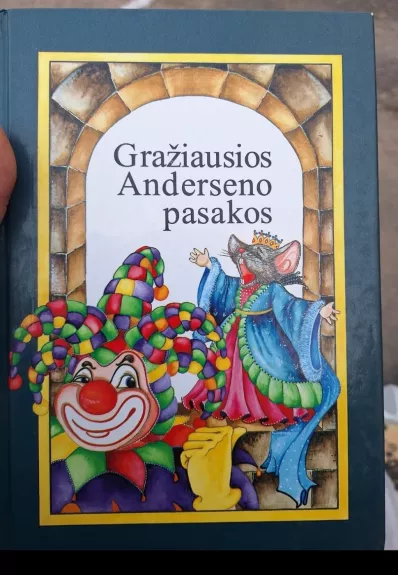 Gražiausios Anderseno pasakos (III dalis)