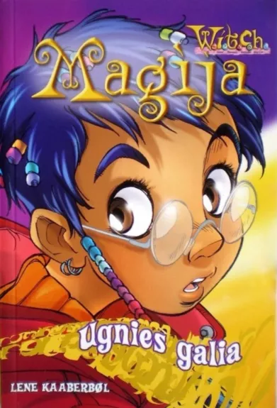 Magija. Ugnies galia