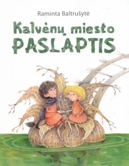 Kalvėnų miesto paslaptis