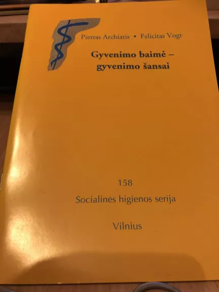 Gyvenimo baimė - gyvenimo šansai