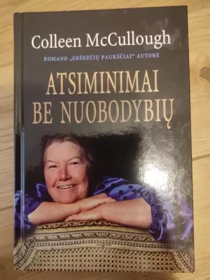 Atsiminimai be nuobodybių