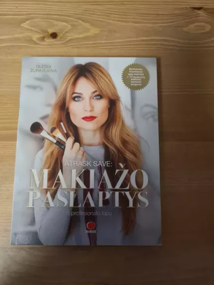 ATRASK SAVE. MAKIAŽO PASLAPTYS IŠ PROFESIONALŲ LŪPŲ