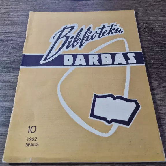BIBLIOTEKŲ DARBAS 1962 Nr. 10