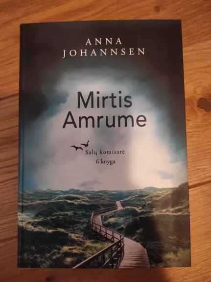 Mirtis Amrume. Salų komisarė 6 knyga