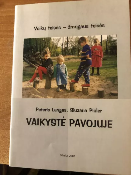 Vaikystė pavojute