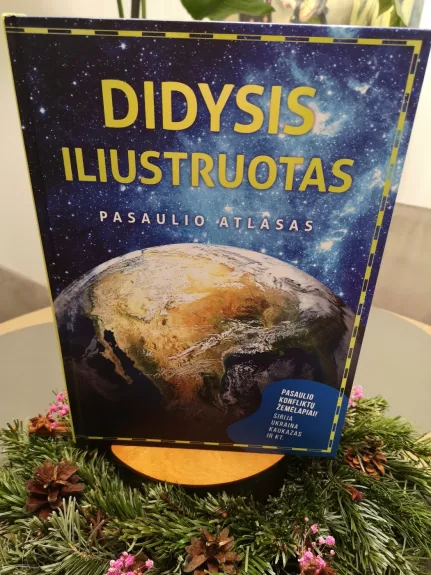 Didysis Iliustruotas Pasaulio Atlasas