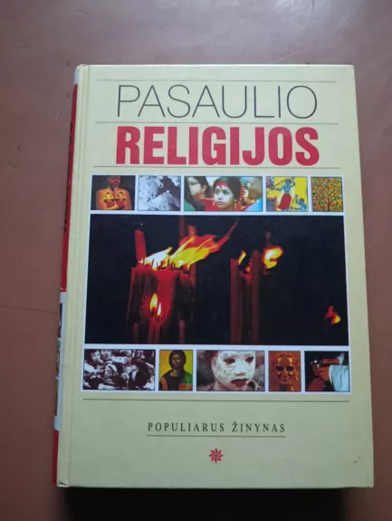 Pasaulio religijos. Populiarus žinynas