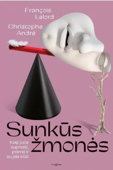 Sunkūs žmonės