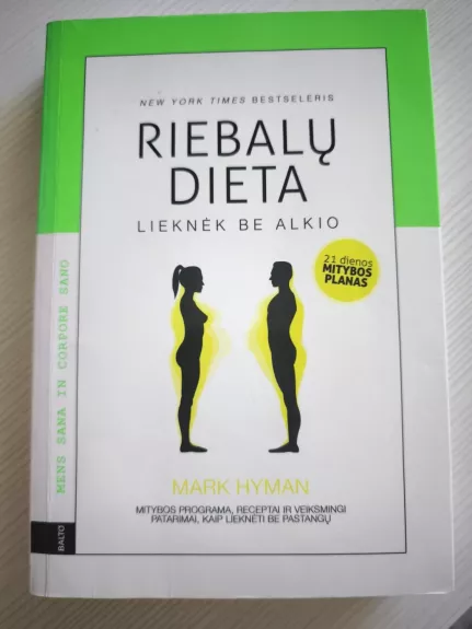 Riebalų dieta, lieknėk be alkio
