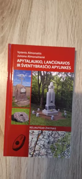 Apytalaukio, Lančiūnavos ir Šventybrasčio apylinkės