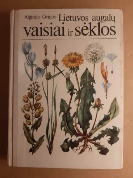 Lietuvos augalų vaisiai ir sėklos