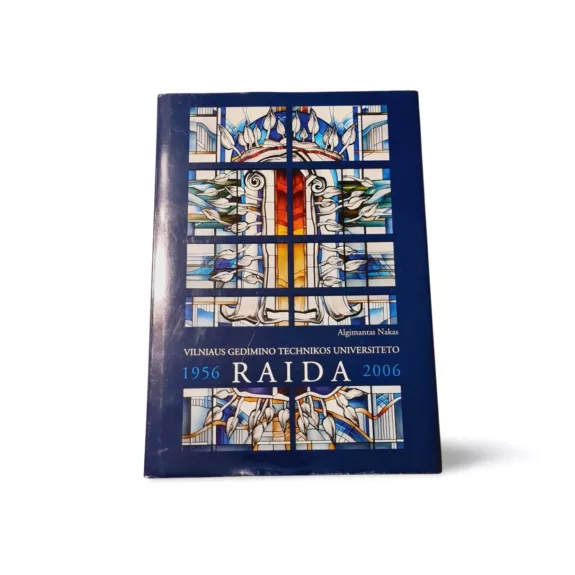 Vilniaus Gedimino technikos universiteto raida 1956-2006