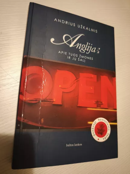 Anglija: Apie tuos žmones ir jų šalį