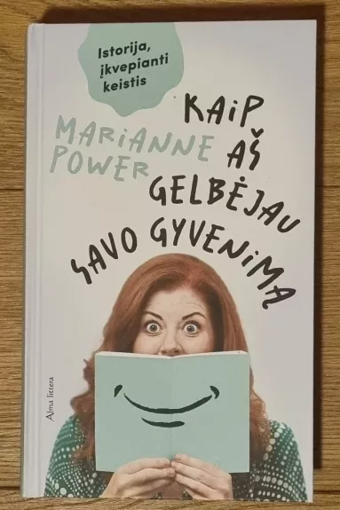 Kaip aš gelbėjau savo gyvenimą