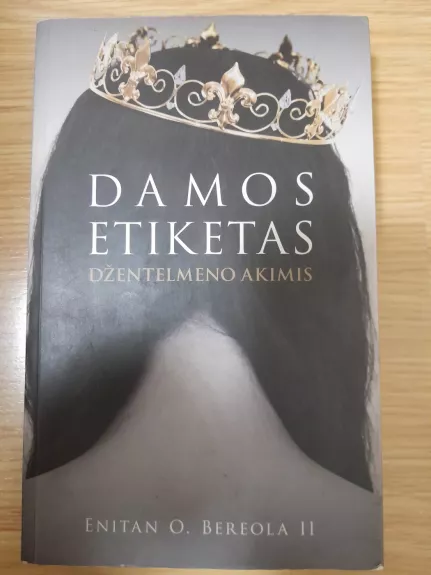 Damos etiketas džentelmeno akimis