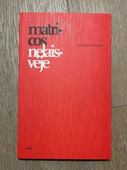 Matricos nelaisvėje : sovietmečio lietuvių istoriografija