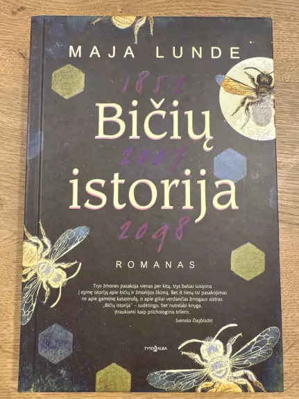 Bičių istorija