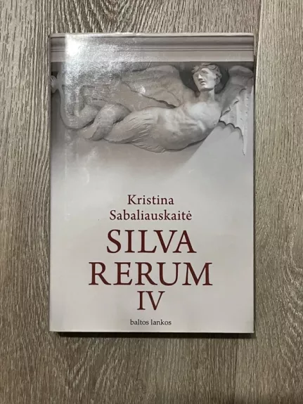 Silva Rerum IV
