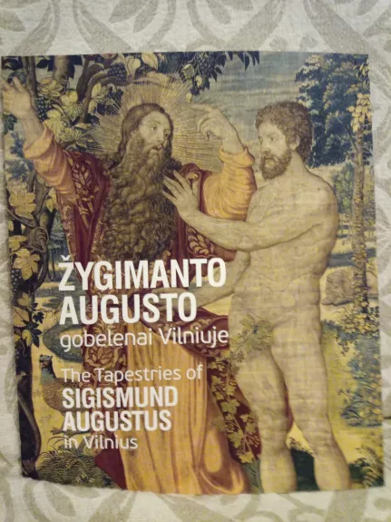 Žygimanto Augusto gobelenai Viniuje