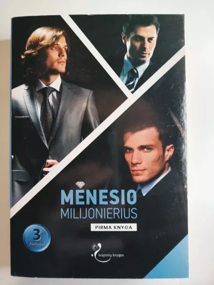 Mėnesio milijonierius, 1 knyga