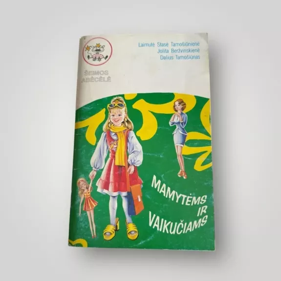 Mamytėms ir vaikučiams