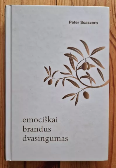 Emociškai brandus dvasingumas