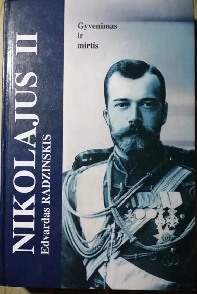 Nikolajus II. Gyvenimas ir mirtis