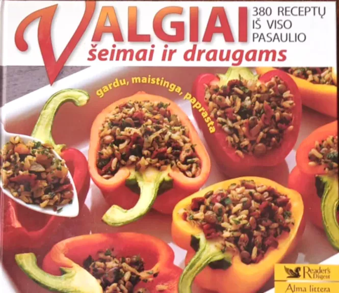 Valgiai šeimai ir draugams