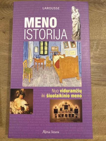 Meno istorija nuo viduramžių iki šiuolaikinio meno