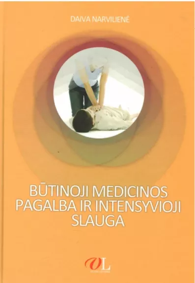 Būtinoji medicinos pagalba ir intensyvioji slauga
