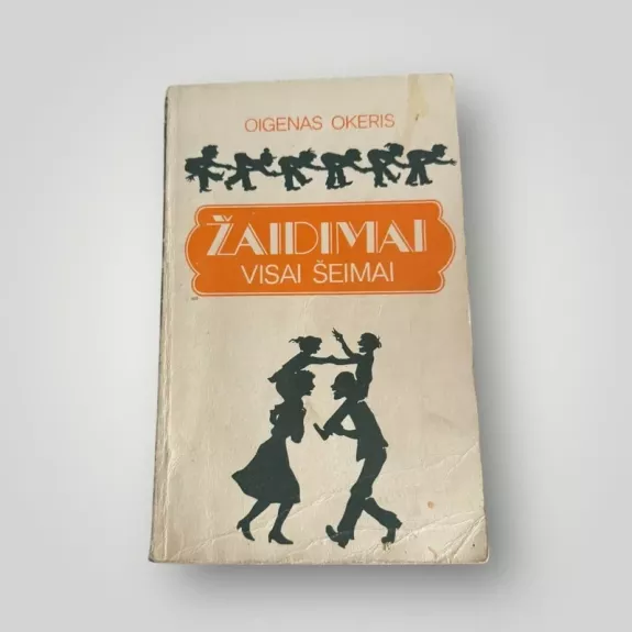 Žaidimai visai šeimai