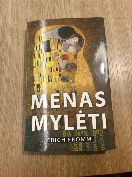 Menas mylėti