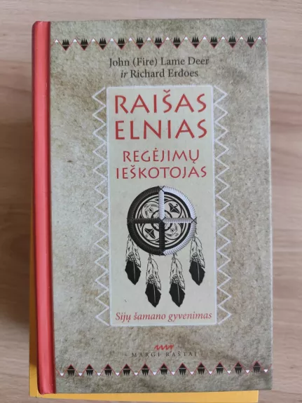 Raišas elnias. Regėjimų ieškotojas