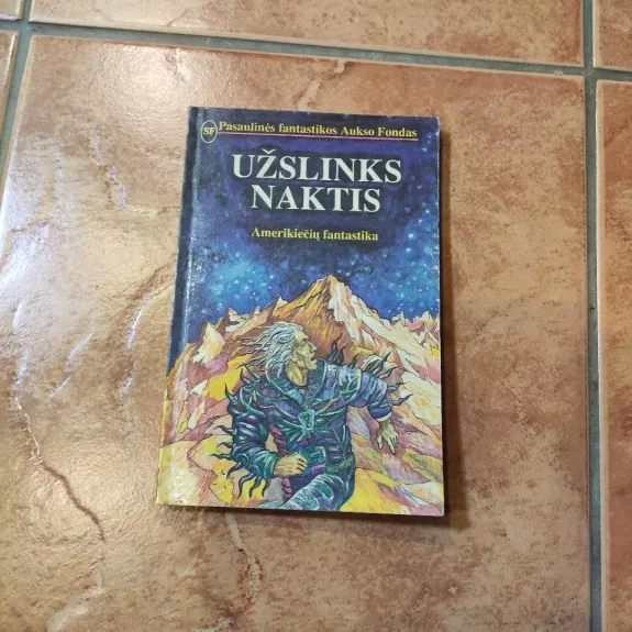 Užslinks naktis