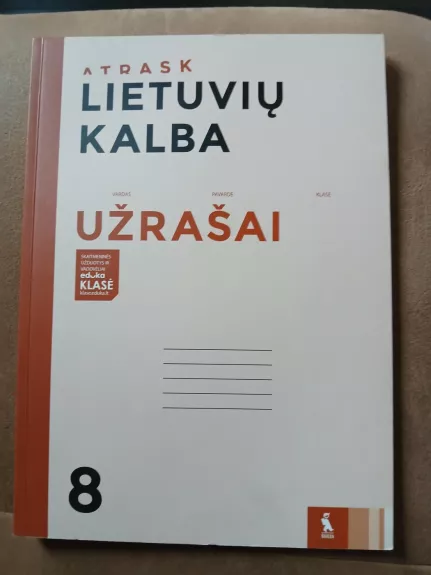 Atrask lietuvių kalba. Užrašai 8 klasė