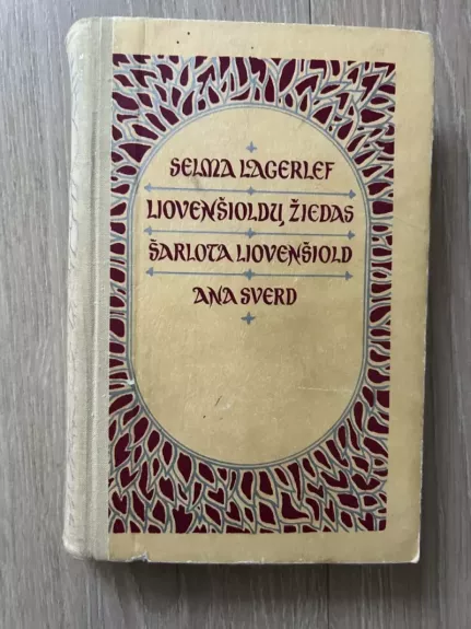 Liovenšioldų žiedas. Šarlota Liovenšiold. Ana Sverd