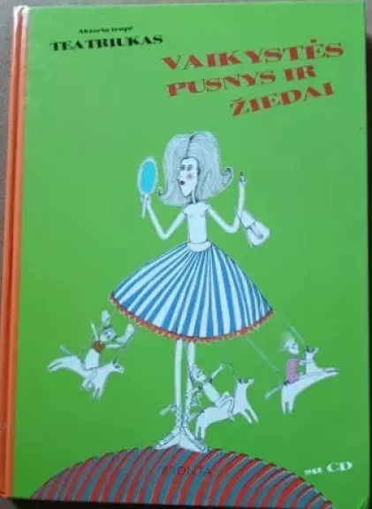 Vaikystės pusnys ir žiedai