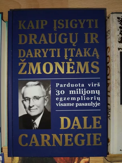 Kaip įsigyti draugų ir daryti įtaką žmonėms