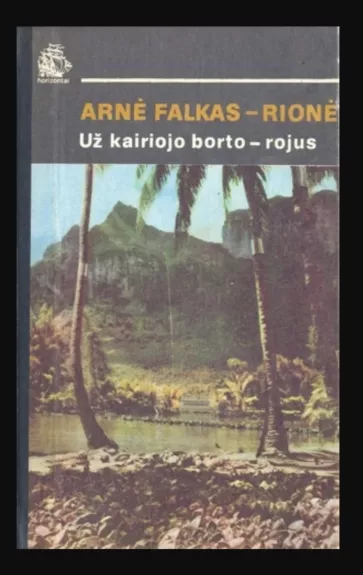 Už kairiojo borto – rojus