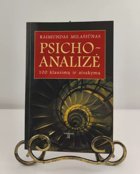 Psichoanalizė. 100 klausimų ir atsakymų