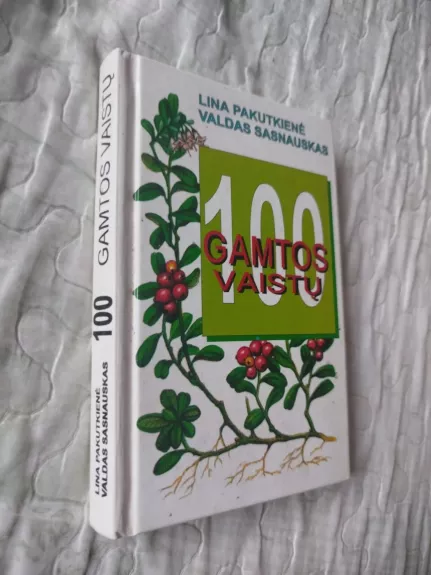 100 gamtos vaistų