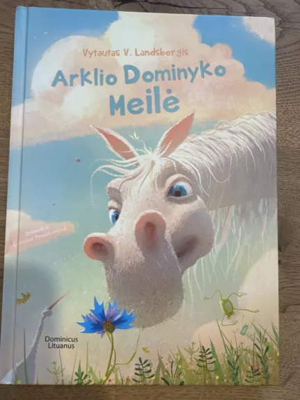 Arklio Dominyko meilė