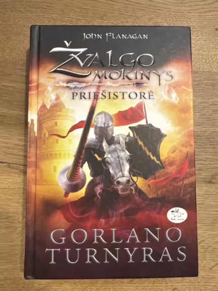 Žvalgo Mokinys Gorlano Turnyras priešistorė