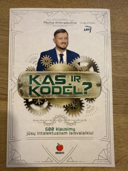 KAS IR KODĖL? 600 klausimų jūsų intelektualiam laisvalaikiui