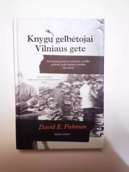 Knygų gelbėtojai Vilniaus gete