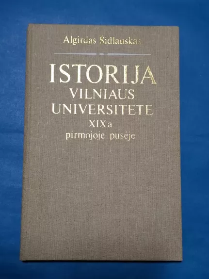 Istorija Vilniaus universitete XIX a. pirmojoje pusėje