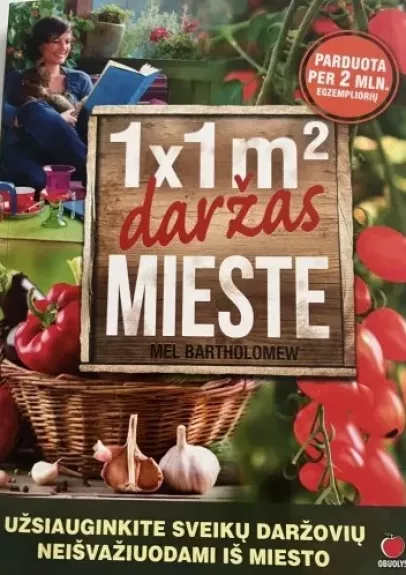 Kvadratinio metro daržas mieste