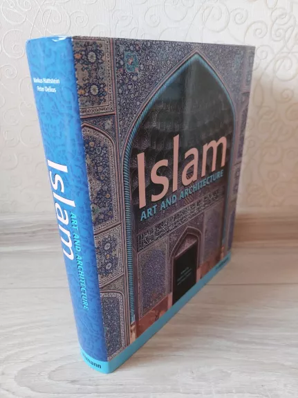 Islam: Art and Architecture