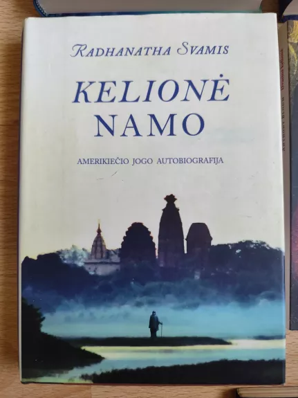 Kelionė namo: amerikiečio jogo autobiografija